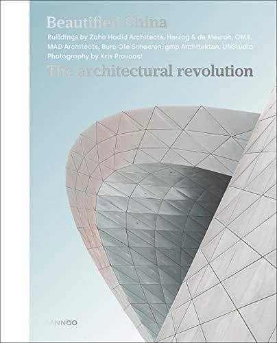 Beautified China: The Architectural Revolution - History