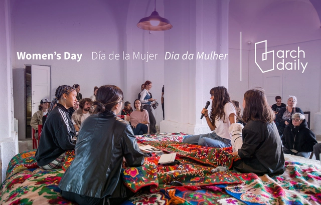 International Women’s Day 2025: The Diverse Approaches of Emerging Woman-Led Architecture Practices - Featured Image